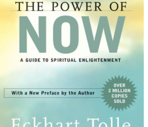 The Power of Now by Eckhart Tolle