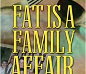 Fat is a Family Affair by Judi Hollis, Ph.D.